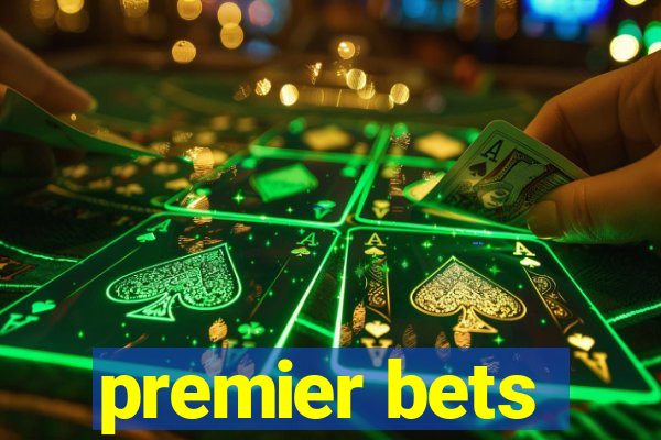 premier bets